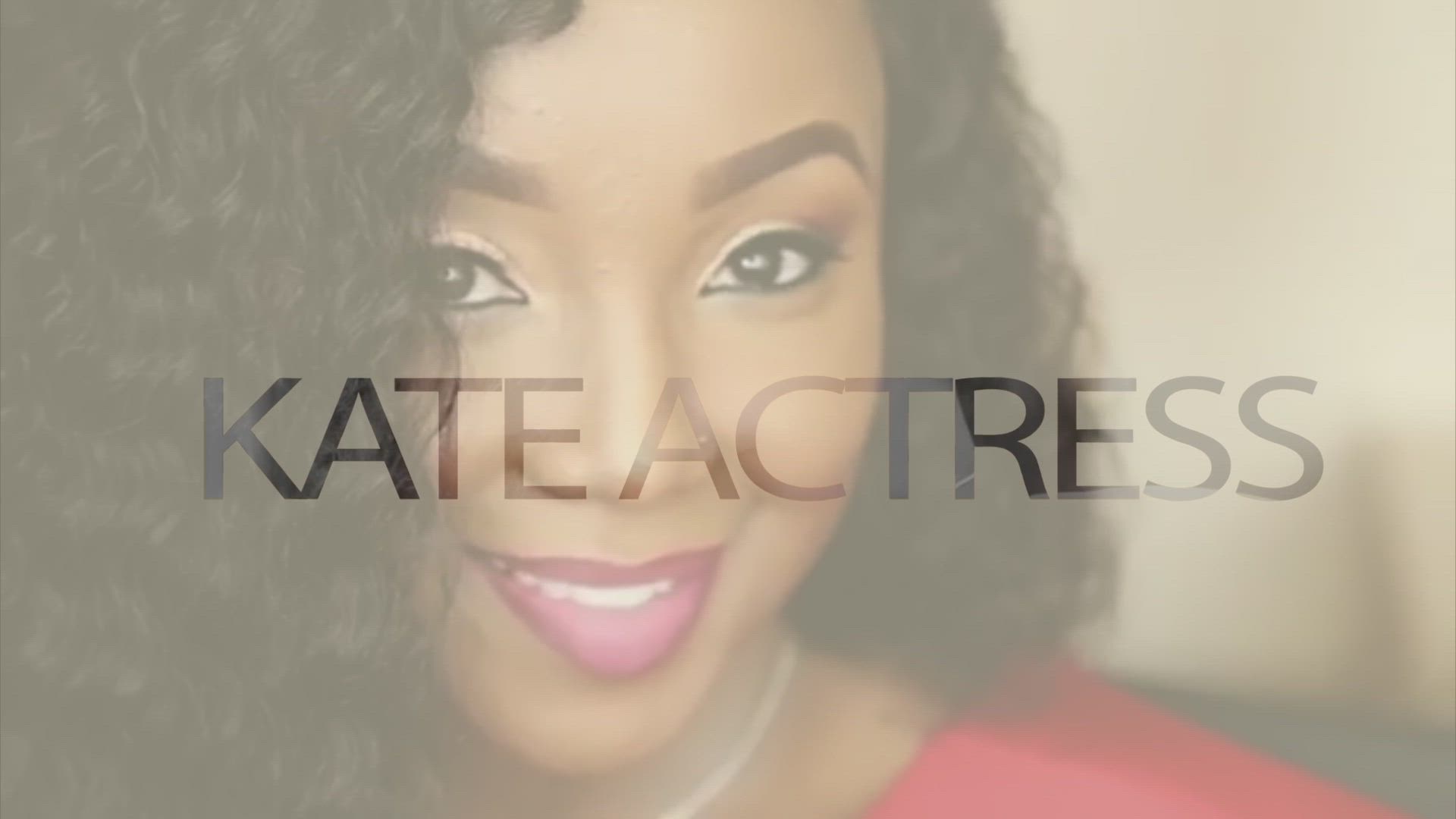 Kate The Actress